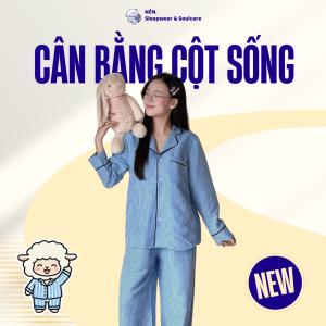 Pijama Cân Bằng Cột Sống